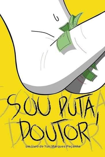 Capa de Sou Puta, Doutor!